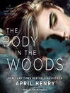 Cover image for The Body in the Woods